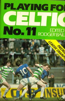 Celtic Books - Playing For Celtic - Kerrydale Street