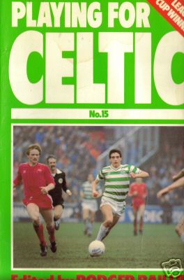 Celtic Books - Playing For Celtic - Kerrydale Street