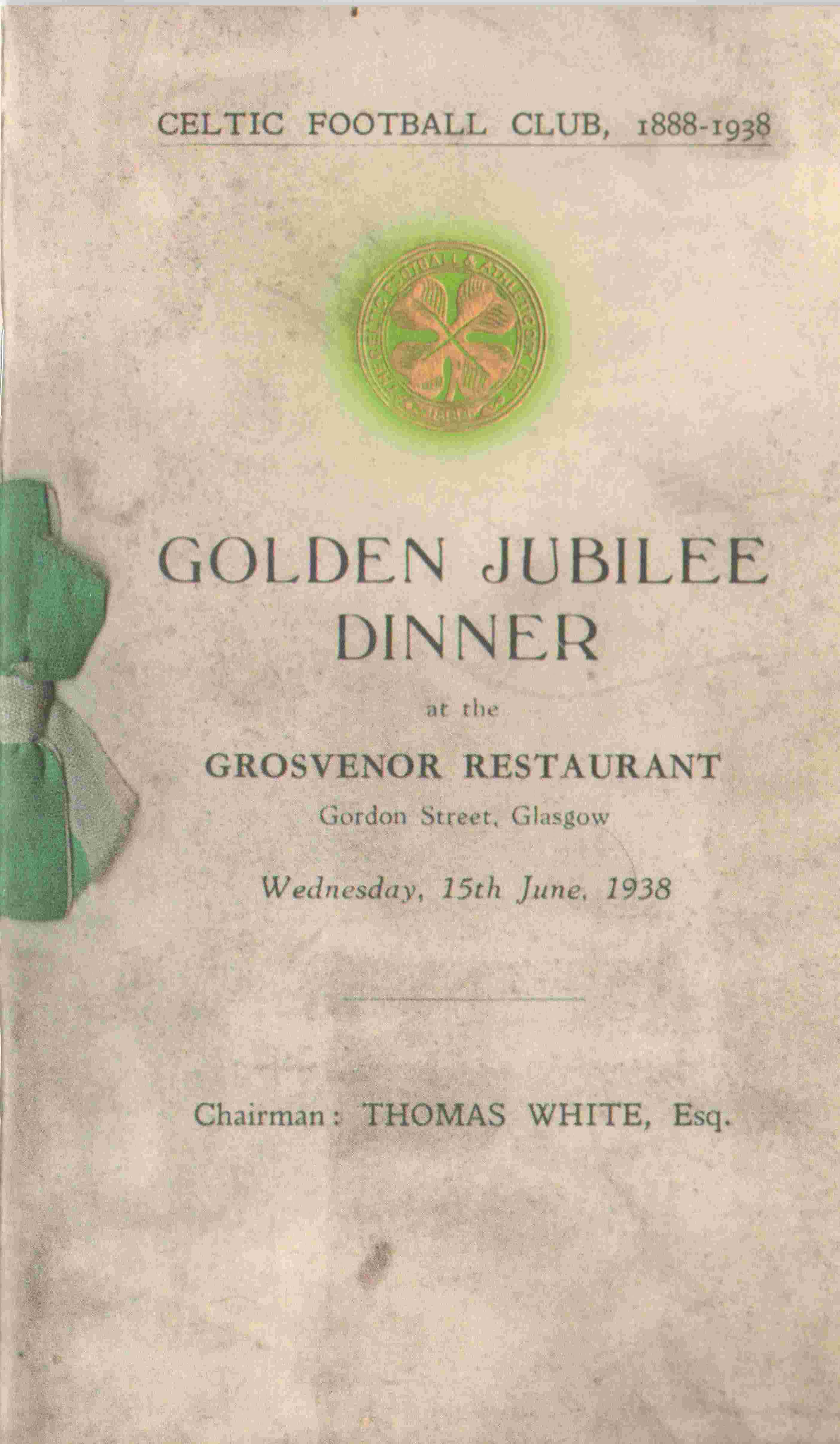 Celtic Jubilee Dinner Programme Cover 1938 Celtic Jubilee Dinner Programme Cover 1938