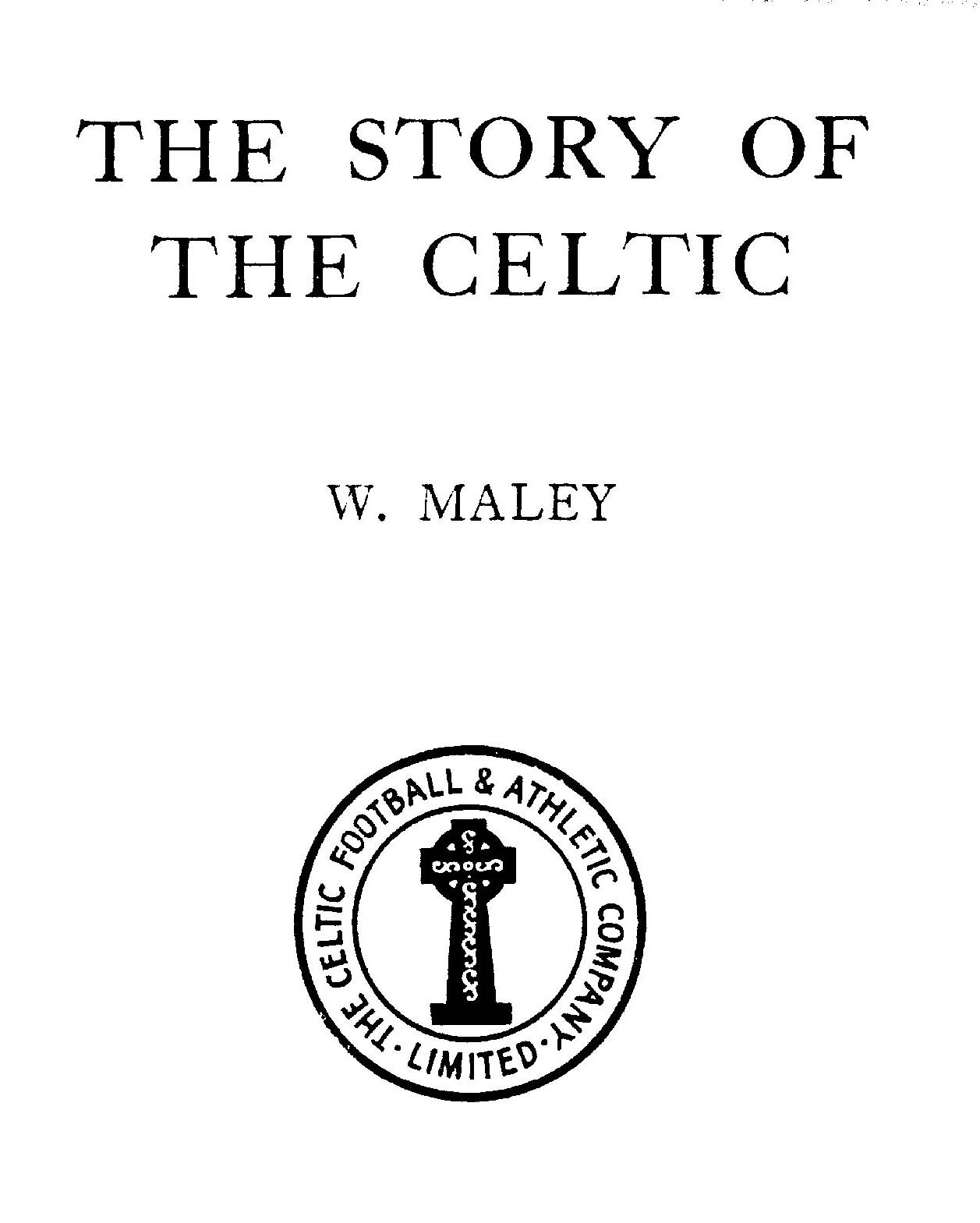 Celtic Crest 1938   Wm Maley book